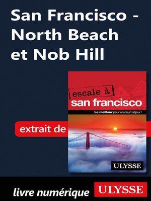 cover image of San Francisco--North Beach et Nob Hill